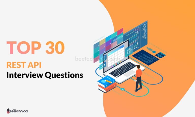 Top 30 Rest API Interview Questions and Answers