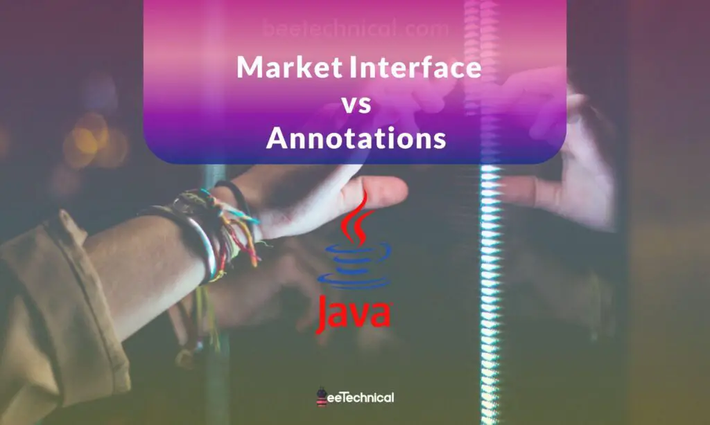 Marker vs Interface Annotation