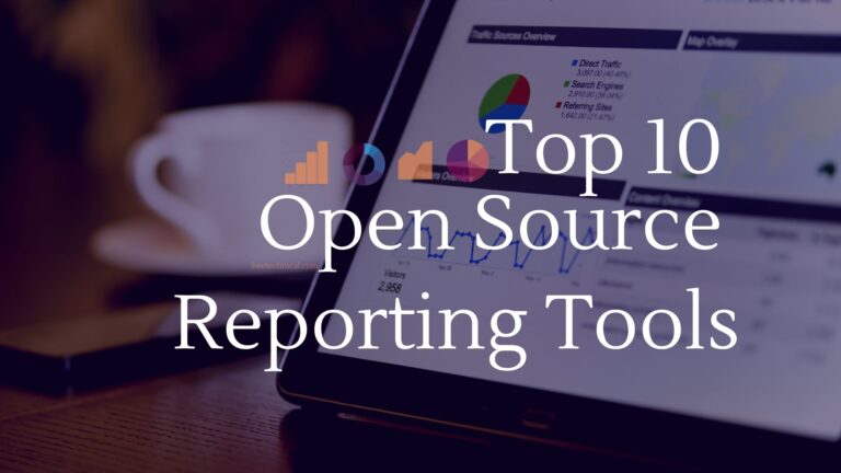 Top-10-Open-Source-Reporting-Tools beetechnical