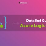 Easy Workflow Design With Logic Apps in Azure Complete Guide 2022