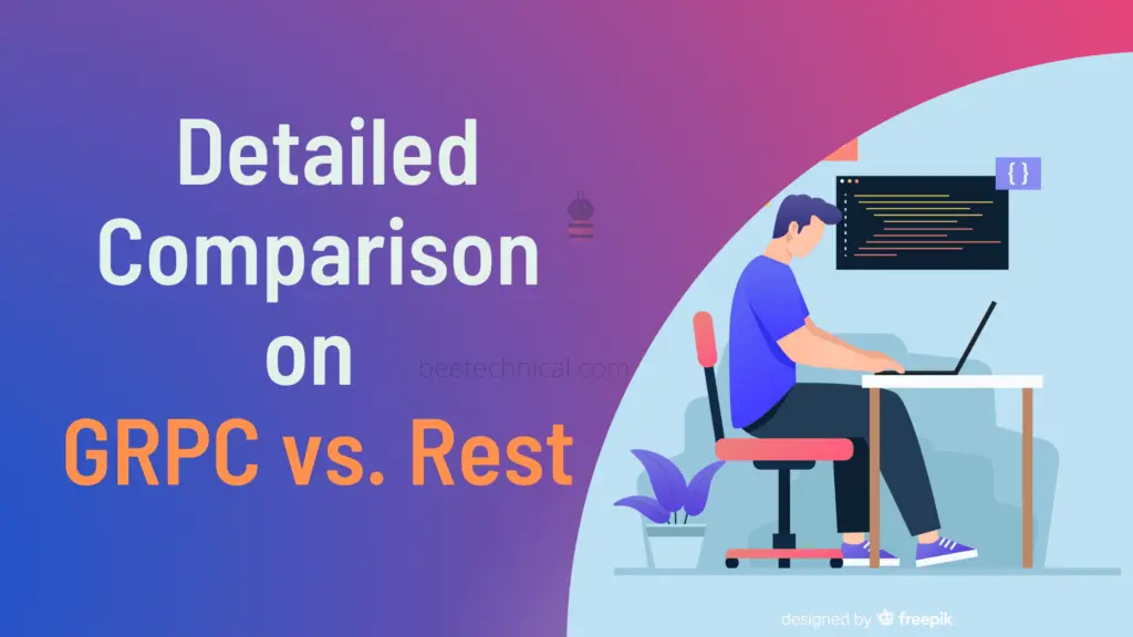 Detailed Comparison of GRPC vs Rest