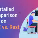 Detailed Comparison of GRPC vs Rest