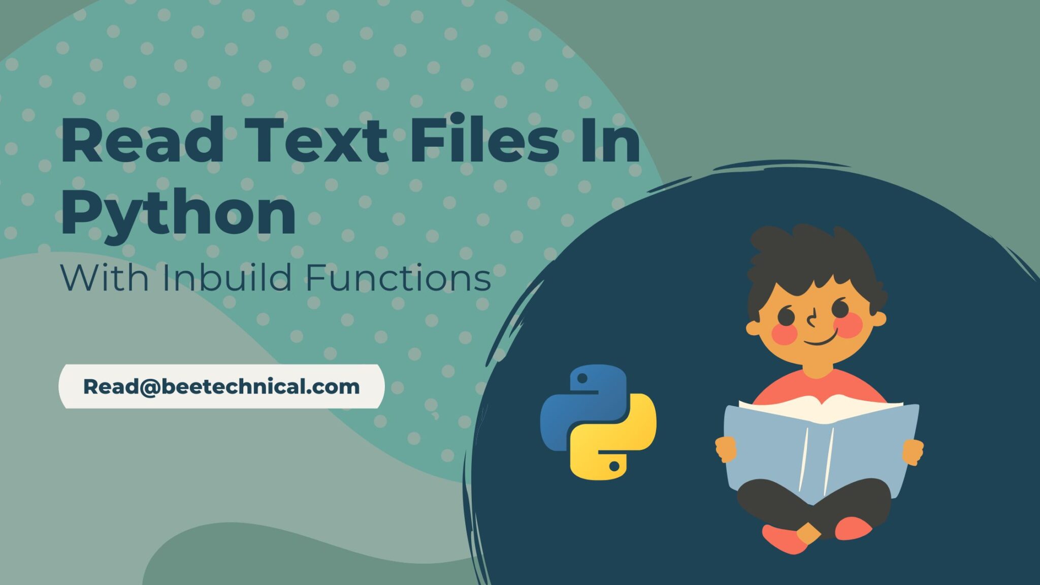 How To Read Text Files In Python With Inbuilt Functions 2022 Beetechnical 6592