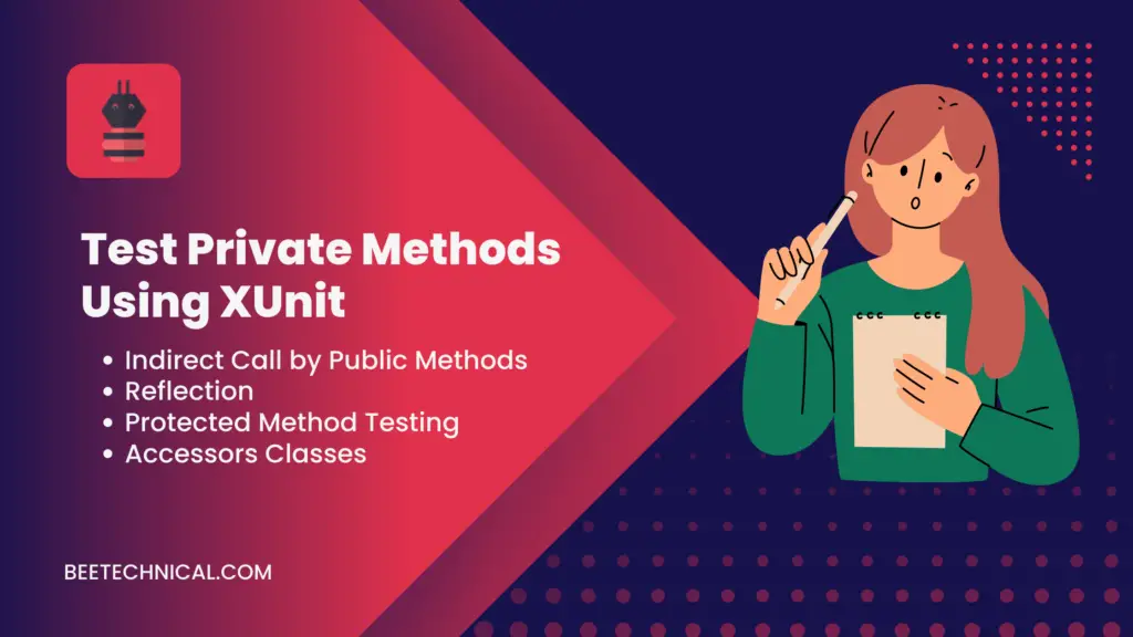 unit-testing-private-methods-in-c-with-xunit-2023