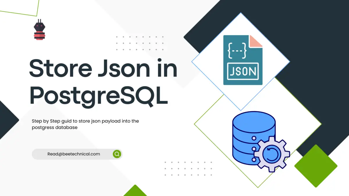 Store Json in PostgreSQL